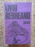Liviu Rebreanu - Golanii