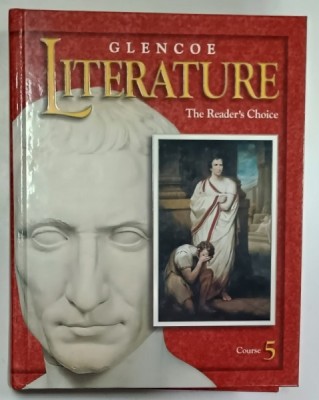 GLENCOE LITERATURE , THE READER &amp;#039; S CHOICE by BEVERLY ANN CHIN ...JEFFREY WILHELM , COURSE 5 , 2000 foto