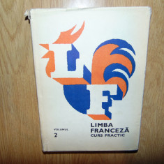 LIMBA FRANCEZA -CURS PRACTIC VOL.2