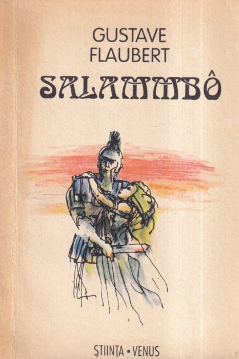 Gustave Flaubert - Salammbo (1994)
