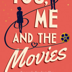 You, Me and the Movies | Fiona Collins