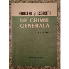 Probleme Si Exercitii De Chimie Generala - N. L. Glinka ,553413