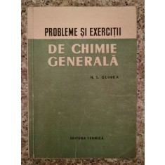 Probleme Si Exercitii De Chimie Generala - N. L. Glinka , B92
