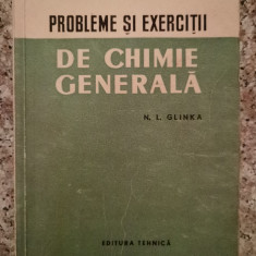 Probleme Si Exercitii De Chimie Generala - N. L. Glinka ,553413