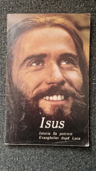 ISUS Istoria Sa potrivit Evangheliei dupa Luca