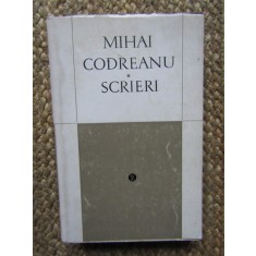 MIHAI CODREANU - SCRIERI VOLUMUL 2 (PUBLICISTICA, TRADUCERI )