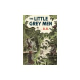 The Little Grey Men