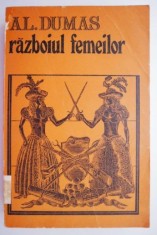 Razboiul femeilor &ndash; Alexandre Dumas