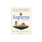 Sapiens: A Graphic History, Volume 2: The Pillars of Civilization