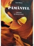 Clyde Webster - Pamantul: origini si preistorie (Editia: 1996)