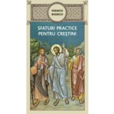 Parintii bisericii. Sfaturi practice pentru crestini - Supergraph