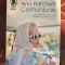 Ann Patchett - Comuniune