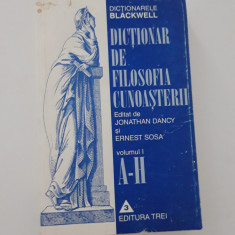 Jonathan Dancy Dictionar de filosofia cunoasterii volum unu A-H