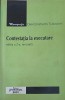 Contestatia la Executare - Dan Constantin Tudurache, Hamangiu 2009, Drept, Monografie, 270 pagini