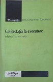 CONTESTATIA LA EXECUTARE-DAN CONSTANTIN TUDURACHE