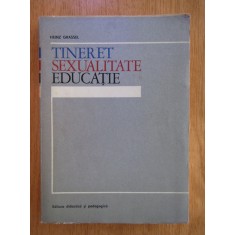 Heinz Grassel - Tineret, sexualitate, educatie