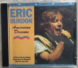 CD ORIGINAL: ERIC BURDON - AMERICAN DREAMS aka I USED TO BE AN ANIMAL (1988) [reeditare SOUNDWINGS EUROPE din anii nouazeci]