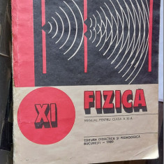 FIZICA CLASA A XI A EDITURA DIDACTICA SI PEDAGOGICA