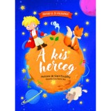 Olvasd el &eacute;s v&aacute;laszolj - A kis herceg