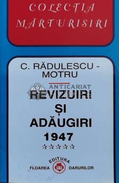 Revizuiri si adaugiri vol.5 1947 - 2001 - C. Radulescu-Motru (V42)