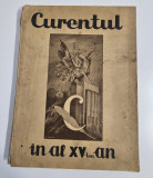 Carte veche Ziarul Curentul in al XV lea an autograf Pamfil Seicaru