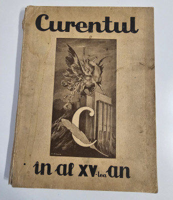 Carte veche Ziarul Curentul in al XV lea an autograf Pamfil Seicaru foto