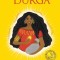 Dear Durga: A Mom&#039;s Guide to Activate Courage and Emerge Victorious