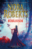 B&Aring;&plusmn;b&Atilde;&iexcl;josok - A Donovan-&Atilde;&para;r&Atilde;&para;ks&Atilde;&copy;g - Morgana &amp; Sebastian - Nora Roberts