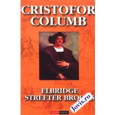 Cristofor Columb - Povestea adevărată