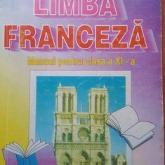Limba franceza. Manual pentru clasa a 11-a - Marcel Saras