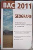 GEOGRAFIE BAC 2011. GHID DE PREGATIRE INTENSIVA PENTRU EXAMENUL DE BACALAUREAT-L. ARABOAEI. D. FISCUTEAN SI-252705