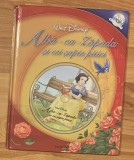 Alba ca Zapada si cei sapte pitici. Disney. Editura Egmont, 2005 Cu CD-ul audio