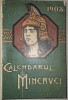 Calendarul Minervei 1908, Carte Veche, Coperta Refăcută