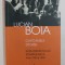 CAPCANELE ISTORIEI , ELITA INTELECTUALA ROMANEASCA INTRE 1930 SI 1950 de LUCIAN BOIA , 2011