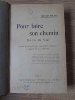 POUR FAIRE SON CHEMIN DANS LA VIE-SILVAIN ROUDES foto