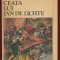 &quot;Ceata lui Jean de Lichte&quot; - Louis Paul Boon.