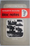 Bloc Notes - Augustin Buzura - Roman Beletristica