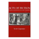 Acts of Fiction, Scott Carpenter, Carti in Engleza, Istorie Franta Postrevolutionara, Narative, Critica Literara