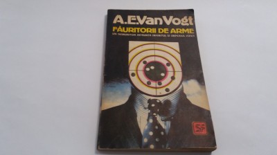 FAURITORII DE ARME - A. E. van Vogt Rf17/4 foto