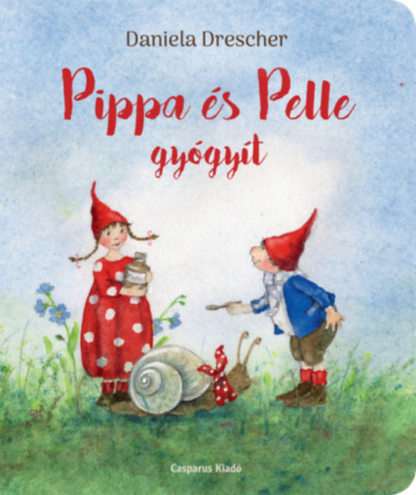 Pippa &eacute;s Pelle gy&oacute;gy&iacute;t - Daniela Drescher