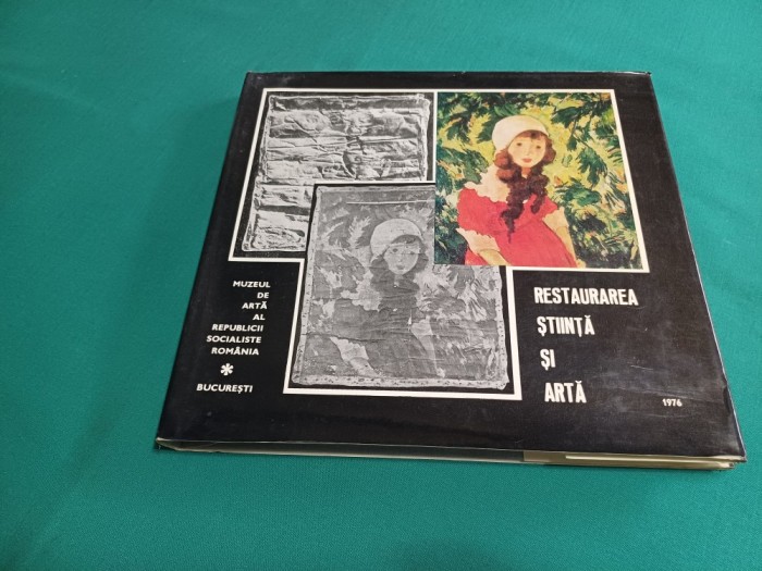 RESTAURAREA ȘTIINȚĂ ȘI ARTĂ / MUZEUL DE ARTĂ AL R.S.R / 1976 / 57