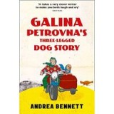 Galina Petrovna&#039;s three-legged dog story