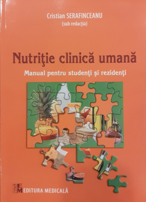Nutritie clinica umana Manual pentru studenti si rezidenti foto
