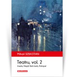 Cumpara ieftin Teatru. Vol. 2 - Mihail Sebastian, Hoffman