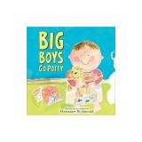 Big Boys Go Potty