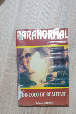 Paranormal. Dincolo de realitate - John Spencer foto