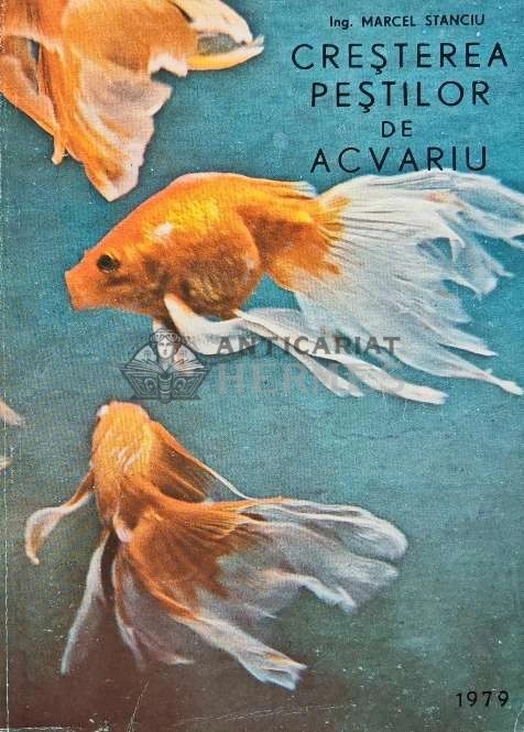Cresterea pestilor de acvariu - 1979 - Marcel Stanciu (@C114)
