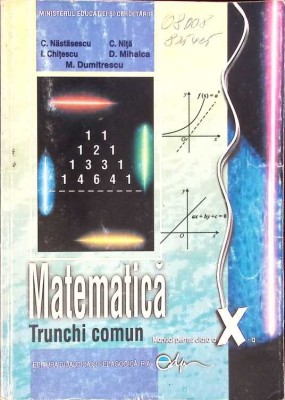 MATEMATICA, MANUAL PENTRU CLASA A X-A-C. NASTASESCU, C. NITA-263323 foto