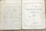 ACTE (5) Carnet de abonat radio din perioada 1965-1967, completat in Sadova Suceava, cu 8 timbre fiscale de 30 Lei, document vechi RSR
