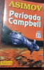 PERIOADA CAMPBELL ISAAC ASIMOV